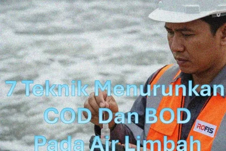 teknik menurunkan cod dan BOD