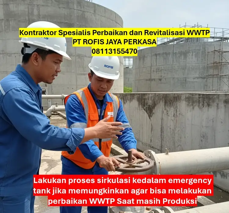 Cara Perbaikan WWTP saat Produksi 02 Cara Perbaikan WWTP saat Produksi 02