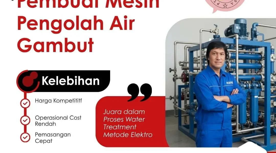 Proses Pengolahan Air gambut dengan Elektro Koagulasi dan Elektro Desinfektan 1 Pembuat Mesin Air Gambut