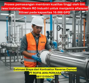 Estimasi Biaya Kontraktor Reverse Osmosis