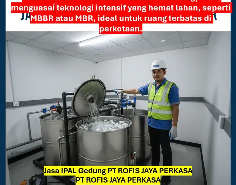 Jasa IPAL Gedung: 5 Kriteria Penting Memilih IPAL Gedung yang Profesional dan Bergaransi 1 Jasa IPAL Gedung