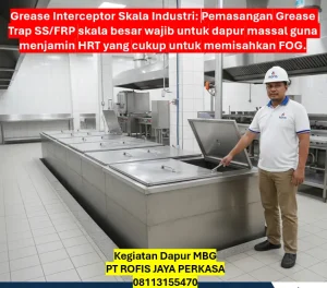 Pentingnya Pemasangan Grease Trap