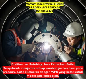 Manfaat Jasa Overhaul Boiler