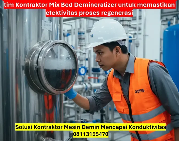 Solusi Kontraktor Mesin Demin dalam Mencapai Konduktivitas < 1 µS/cm 1 Solusi Kontraktor Mesin Demin