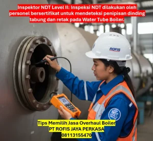 Tips Memilih Jasa Overhaul Boiler Tips Memilih Jasa Overhaul Boiler