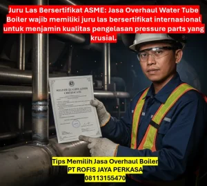 Tips Memilih Jasa Overhaul Boiler Tips Memilih Jasa Overhaul Boiler