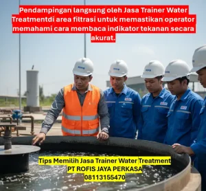 Tips Memilih Jasa Trainer Water Treatment