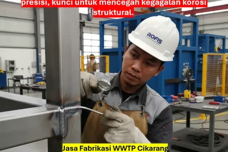 Tips Memilih Kontraktor IPAL di Bekasi dengan Workshop Fabrikasi Sendiri 2 Tips Memilih Kontraktor IPAL di Bekasi