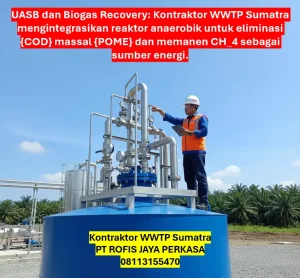 Kontraktor WWTP Sumatra PT ROFIS JAYA